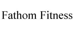 FATHOM FITNESS trademark