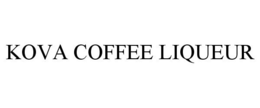 KOVA COFFEE LIQUEUR trademark