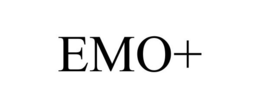 EMO+ trademark