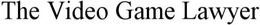 THE VIDEO GAME LAWYER trademark