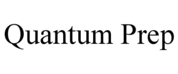 QUANTUM PREP trademark