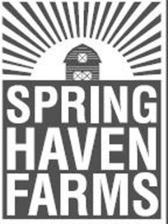 SPRING HAVEN FARMS trademark