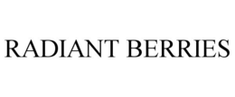 RADIANT BERRIES trademark
