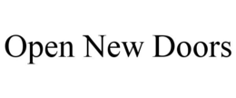 OPEN NEW DOORS trademark