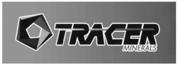 TRACER MINERALS trademark