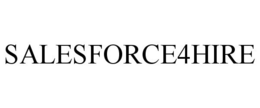SALESFORCE4HIRE trademark