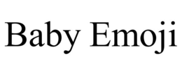 BABY EMOJI trademark