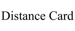 DISTANCE CARD trademark