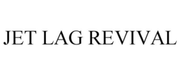 JET LAG REVIVAL trademark