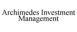 ARCHIMEDES INVESTMENT MANAGEMENT trademark