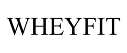 WHEYFIT trademark