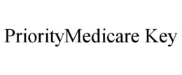 PRIORITYMEDICARE KEY trademark