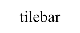 TILEBAR trademark