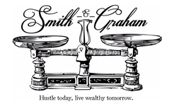 SMITH & GRAHAM HUSTLE TODAY, LIVE WEALTHY TOMORROW. trademark