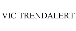 VIC TRENDALERT trademark