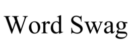 WORD SWAG trademark
