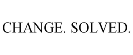 CHANGE. SOLVED. trademark