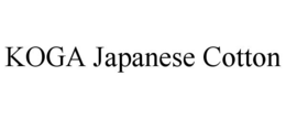 KOGA JAPANESE COTTON 100% AUTHENTIC trademark