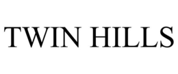TWIN HILLS trademark