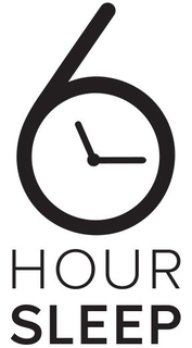 6 HOUR SLEEP trademark