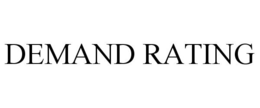 DEMAND RATING trademark