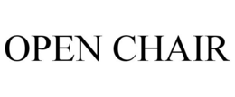 OPEN CHAIR trademark