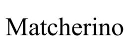MATCHERINO trademark