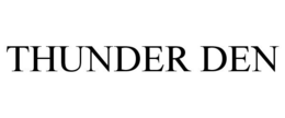 THUNDER DEN trademark