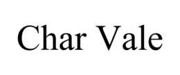 CHAR VALE trademark