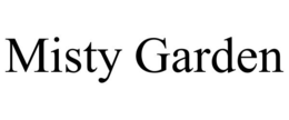 MISTY GARDEN trademark