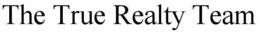 THE TRUE REALTY TEAM trademark