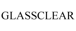GLASSCLEAR trademark