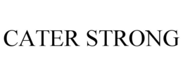 CATER STRONG trademark