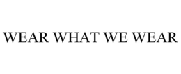 WEAR WHAT WE WEAR trademark