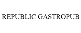 REPUBLIC GASTROPUB trademark