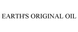 EARTH'S ORIGINAL OIL trademark
