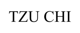 TZU CHI trademark