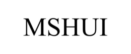 MSHUI trademark