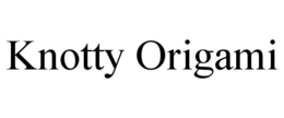 KNOTTY ORIGAMI trademark