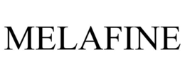 MELAFINE trademark