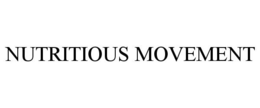 NUTRITIOUS MOVEMENT trademark