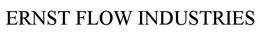 ERNST FLOW INDUSTRIES trademark