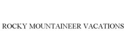 ROCKY MOUNTAINEER VACATIONS trademark