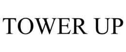 TOWER UP trademark