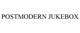 POSTMODERN JUKEBOX trademark