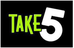 TAKE 5 trademark