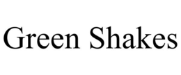 GREEN SHAKES trademark