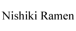 NISHIKI RAMEN trademark