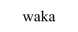 WAKA trademark