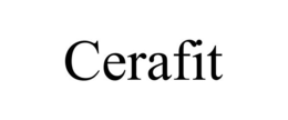 CERAFIT trademark